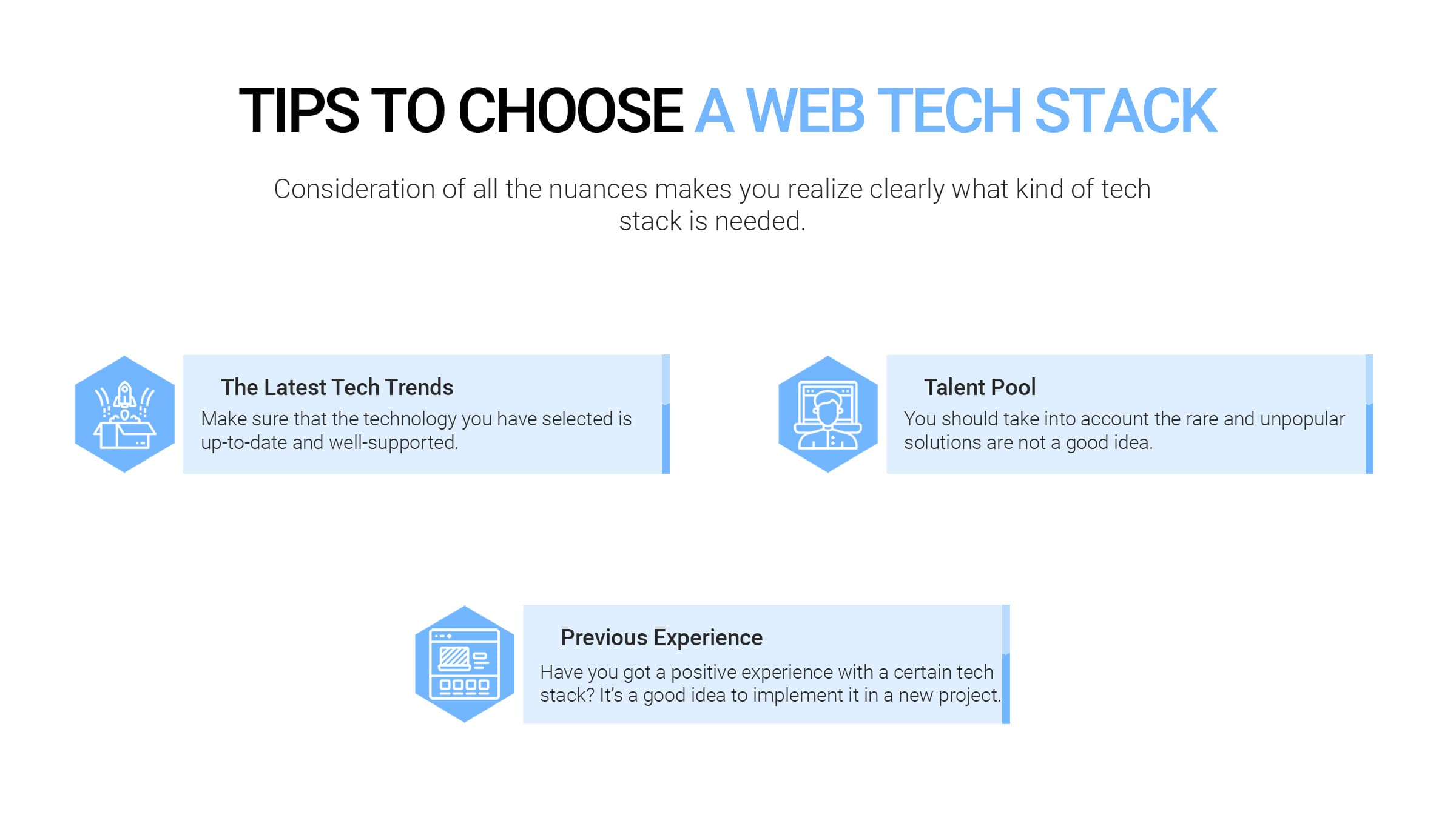 Tips when choosing the right technology stack